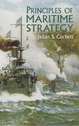 Principles of Maritime Strategy  9780486437439 Front Cover