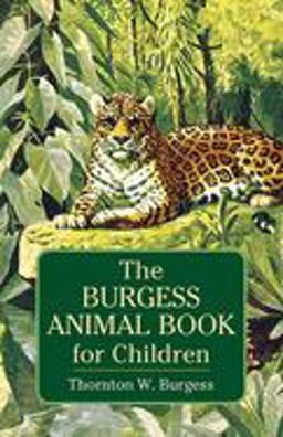 Burgess Animal Book for Children  9780486437453 Front Cover
