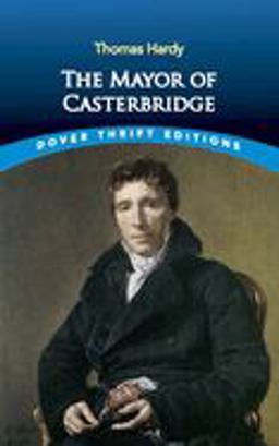 Mayor of Casterbridge  9780486437491 Front Cover