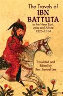 Travels of Ibn Battuta In the near East, Asia and Africa, 1325-1354  9780486437651 Front Cover