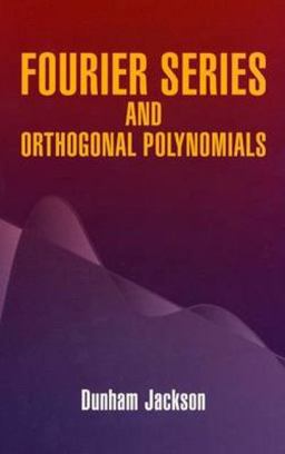 Fourier Series and Orthogonal Polynomials  9780486438085 Front Cover