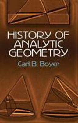 History of Analytic Geometry  9780486438320 Front Cover