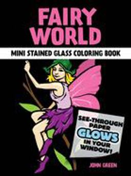 Fairy World Stained Glass Coloring Book