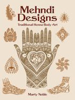 Mehndi Designs Traditional Henna Body Art  9780486438603 Front Cover