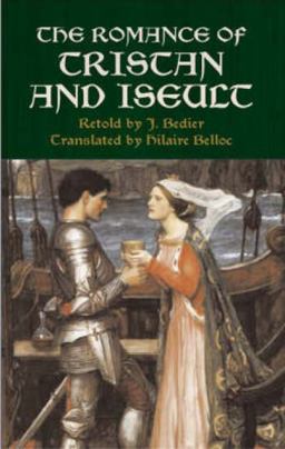 Romance of Tristan and Iseult  9780486440194 Front Cover