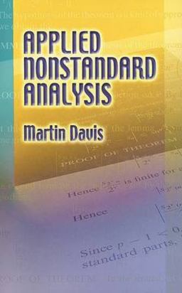 Applied Nonstandard Analysis Applied Nonstandard Analysis
