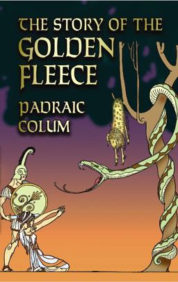 Story of the Golden Fleece  9780486443669 Front Cover