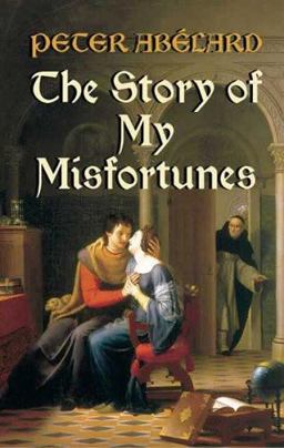Story of My Misfortunes  9780486444017 Front Cover