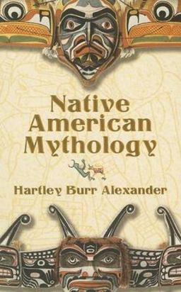 Native American Mythology  9780486444154 Front Cover