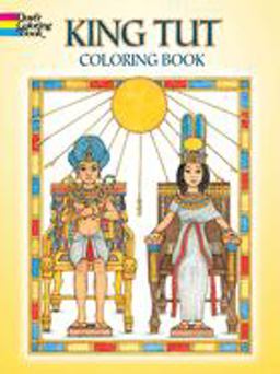 King Tut Coloring Book King Tut Coloring Book