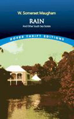 Rain and Other South Sea Stories  9780486445625 Front Cover