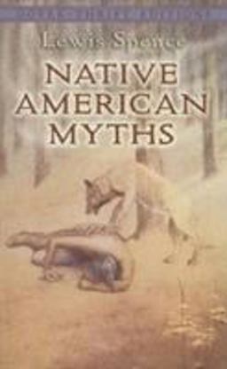Native American Myths  9780486445731 Front Cover