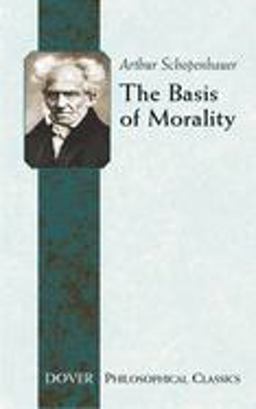 Basis of Morality  9780486446530 Front Cover