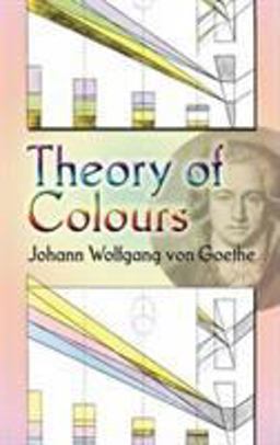Theory of Colours  9780486448053 Front Cover