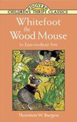 Whitefoot the Wood Mouse  9780486449449 Front Cover