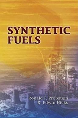 Synthetic Fuels  9780486449777 Front Cover