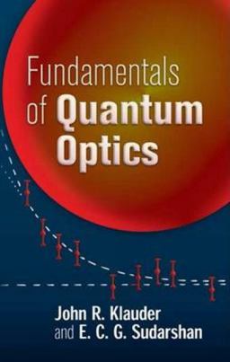 Fundamentals of Quantum Optics 1st 2006 9780486450087 Front Cover