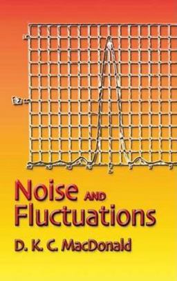 Noise and Fluctuations An Introduction  9780486450292 Front Cover