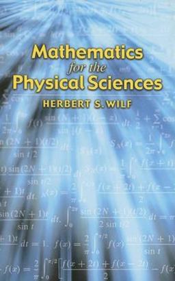 Mathematics for the Physical Sciences  9780486450384 Front Cover