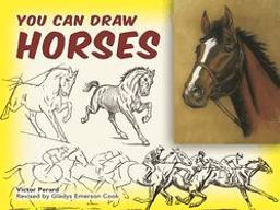 You Can Draw Horses  9780486451121 Front Cover