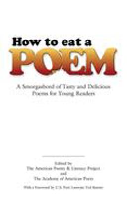How to Eat a Poem A Smorgasbord of Tasty and Delicious Poems for Young Readers  9780486451596 Front Cover