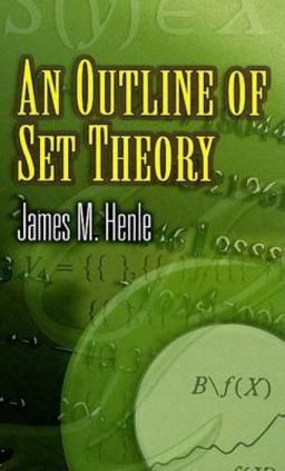 An Outline of Set Theory