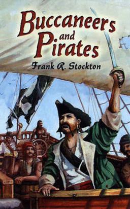 Buccaneers and Pirates  9780486454252 Front Cover