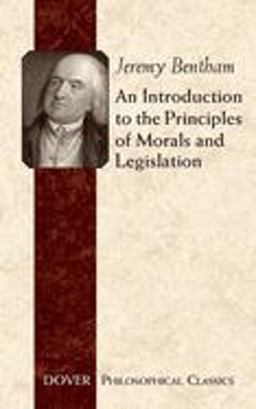 Introduction to the Principles of Morals and Legislation  9780486454528 Front Cover