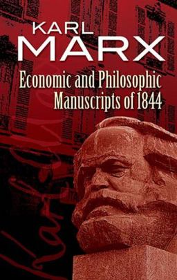 Economic and Philosophic Manuscripts Of 1844  9780486455617 Front Cover
