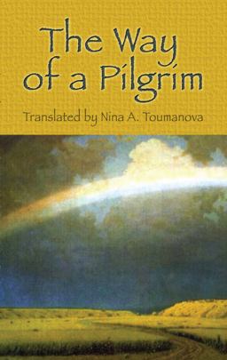 Way of a Pilgrim  9780486455976 Front Cover