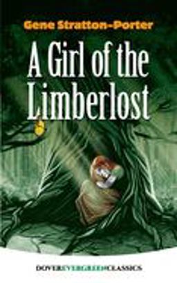 Girl of the Limberlost  9780486457505 Front Cover