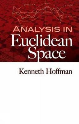 Analysis in Euclidean Space  9780486458045 Front Cover