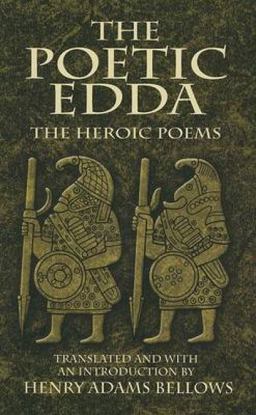 Poetic Edda The Heroic Poems  9780486460215 Front Cover