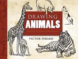 Drawing Animals  9780486460314 Front Cover