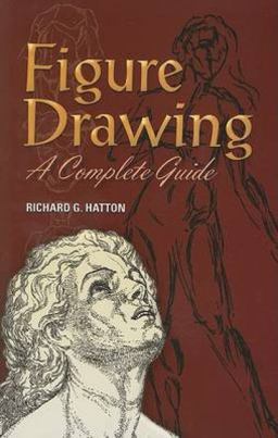 Figure Drawing A Complete Guide  9780486460383 Front Cover