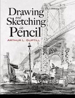 Drawing and Sketching in Pencil  9780486460482 Front Cover