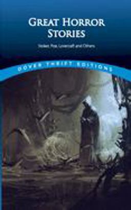 Great Horror Stories Tales by Stoker, Poe, Lovecraft and Others  9780486461434 Front Cover