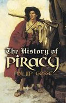History of Piracy  9780486461830 Front Cover