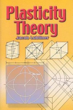 Plasticity Theory  9780486462905 Front Cover