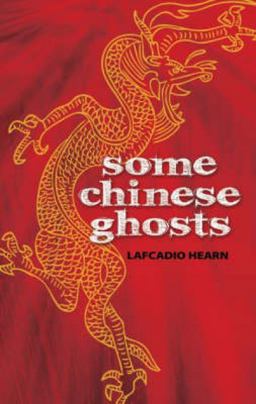 Some Chinese Ghosts