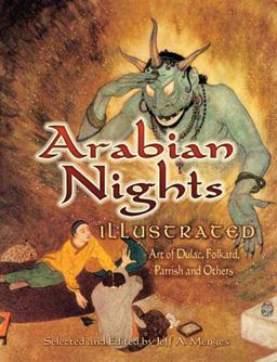 Arabian Nights Illustrated Art of Dulac, Folkard, Parrish and Others  9780486465227 Front Cover