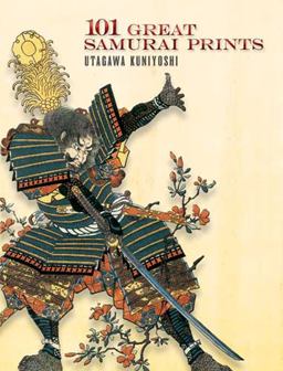 101 Great Samurai Prints  9780486465234 Front Cover