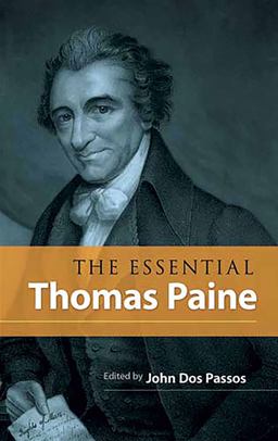 Essential Thomas Paine  9780486466002 Front Cover