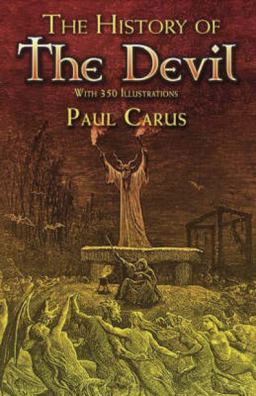 History of the Devil With 350 Illustrations  9780486466033 Front Cover