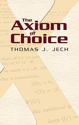 The Axiom of Choice The Axiom of Choice