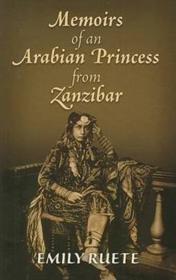 Memoirs of an Arabian Princess from Zanzibar  9780486471211 Front Cover