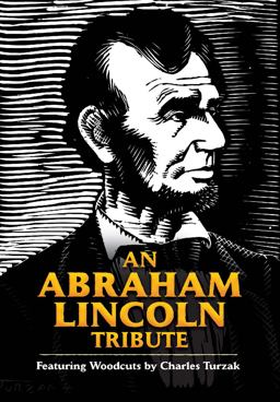 An Abraham Lincoln Tribute