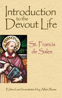 Introduction to the Devout Life  9780486471686 Front Cover