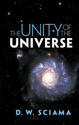 Unity of the Universe  9780486472058 Front Cover