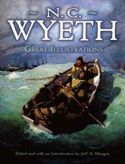 Great Illustrations by N. C. Wyeth  9780486472959 Front Cover